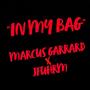 In My Bag (feat. Jfuhrm) [Explicit]