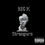 Strangers (Explicit)