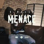 Menace (Explicit)