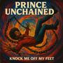 Knock Me Off My Feet (Explicit)