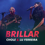 Brillar (En Vivo)