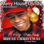 Merry House Christmas (Dj Frost Remix)