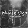 Blanco y Negro (Versión Íntima)