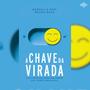 Audiolivro: A Chave da Virada