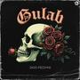 Gulab (Explicit)