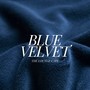 Blue Velvet