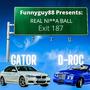 Real Niggas Ball (feat. Gator & D roc) [Explicit]