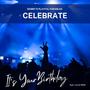 Celebrate! It's Your Birthday! (feat. Lavon Bibb)