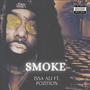 Smoke (feat. Pozition) [Explicit]
