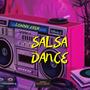 SALSA DANCE (Explicit)