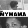 On My Mama (Explicit)