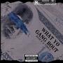 What Yo Gang Bout (feat. YvNgLiL) [Explicit]