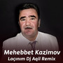 Laçınım (DJ Aqil Remix)