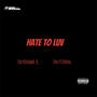 Hate To Luv (feat. Only1Snoog) [Explicit]