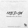 Hold On (feat. Cee Jaé IV)