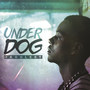 Underdog EP (Explicit)