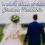 'A cchiù bella sposa