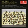 Sopranino Saxophone Recital: Vernon, Farrell - JOHNSON, K. / REED, T. / VOGEL, R. / BRISTOL, D. / VERNON, F. / HARTLEY, W. / (High Notes)