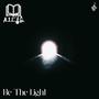 Be The Light (Radio Edit)