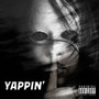 Yappin' (Explicit)