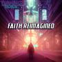 Faith Reimagined