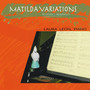 Matilda Variations