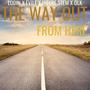 The Way Out (From Here) (feat. EVILE, Høyre Stem & OLK)