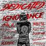 Dedicated Ignorance (Explicit)