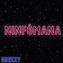 Ninfómana (Explicit)