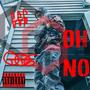 Oh No (Explicit)