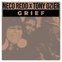 Grief (feat. Tony Ozier)