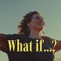 What If?