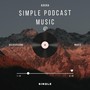 Simple Podcast Music