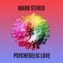 Psychedelic Love