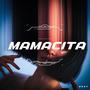 Mamacita (Explicit)