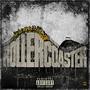 Rollercoster (feat. Vilesky) (Explicit)