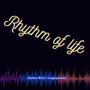 Rithmy of Life (Explicit)