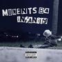 Moments B4 Insanity (Explicit)