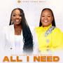 ALL I NEED (feat. Zaza Mokhethi)