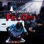 Felony (Explicit)