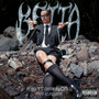 BETTA (feat. Omar Fvckn G) [Explicit]