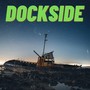 Dockside (Explicit)