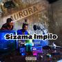 Sizama Impilo (Explicit)