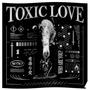 Toxic love (feat. Naiki) [Explicit]