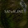 Sad+Alone