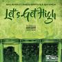 Let's Get High (Explicit)