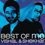 Best of Me Vishal Shekhar