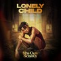 Lonely Child (Freestyle)