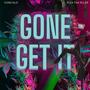 GONE GET IT (feat. Yung Glo) [Explicit]