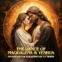 The Dance of Magdalena & Yeshua